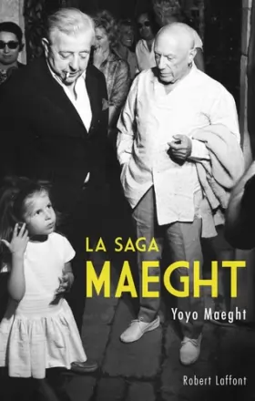 Couverture du produit · La Saga Maeght