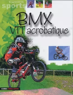 Couverture du produit · BMX et VTT acrobatique