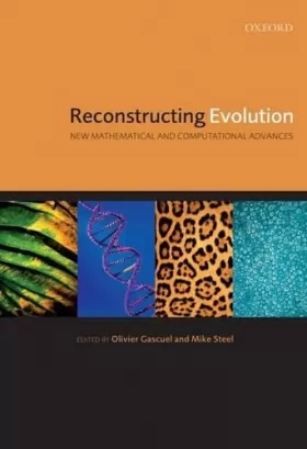 Couverture du produit · Reconstructing Evolution: New Mathematical and Computational Advances