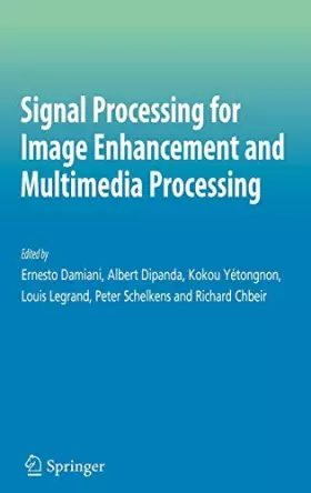 Couverture du produit · Signal Processing for Image Enhancement and Multimedia Processing