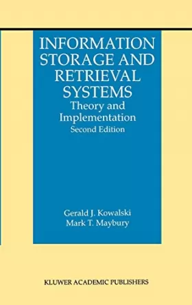 Couverture du produit · Information Storage and Retrieval Systems: Theory and Implementation