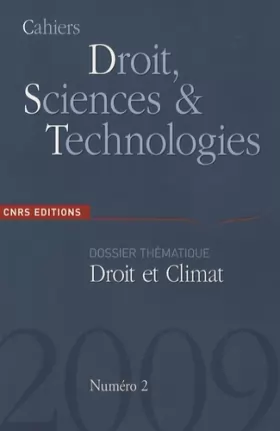 Couverture du produit · Cahiers Droit, Sciences et Technologies, N° 2 : Droit et Climat
