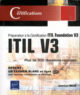 Couverture du produit · ITIL V3 - Préparation à la certification ITIL Foundation V3