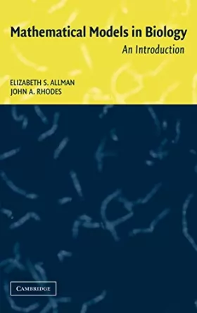Couverture du produit · Mathematical Models in Biology: An Introduction