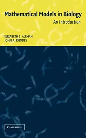 Couverture du produit · Mathematical Models in Biology: An Introduction