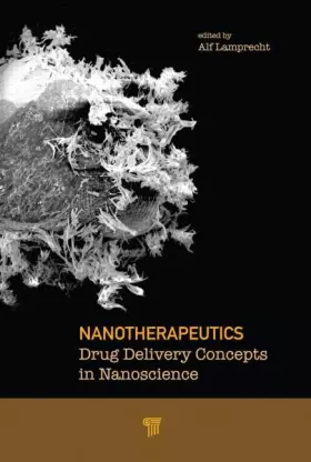 Couverture du produit · Nanotherapeutics: Drug Delivery Concepts in Nanoscience