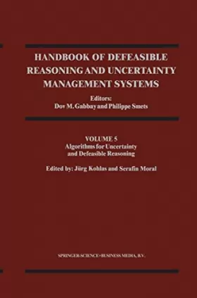 Couverture du produit · Handbook of Defeasible Resoning and Uncertainty Management Systems: Algorithms for Uncertainty and Defeasible Reasoning