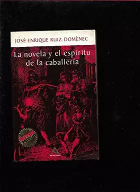 Couverture du produit · La novela y el espiritu de la caballeria ("mitos bolsillo")