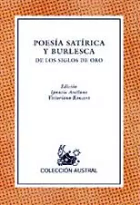 Couverture du produit · Poesia satirica y burlesca de los siglos de oro