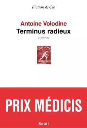 Couverture du produit · Terminus radieux - Prix Médicis 2014