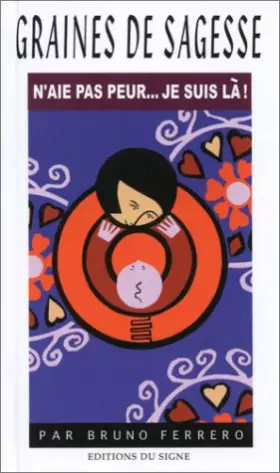 Couverture du produit · N'aie pas peur... je suis là !