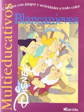Couverture du produit · Blancanieves: Cuentos con juegos y actividades a todo color