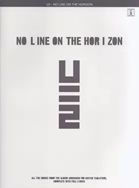 Couverture du produit · No Line On The Horizon Guit. Tab.