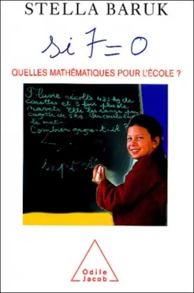 Couverture du produit · Si 7  0 : Quelles mathématiques pour l'école ?