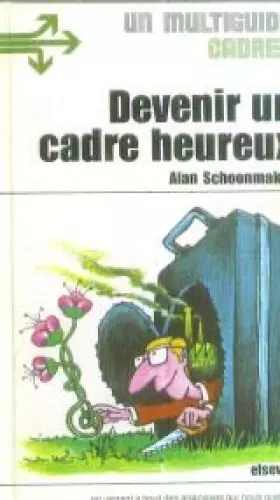 Couverture du produit · Devenir un cadre heureux