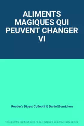 Couverture du produit · ALIMENTS MAGIQUES QUI PEUVENT CHANGER VI