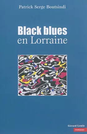Couverture du produit · Black blues en Lorraine