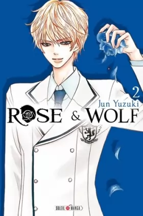 Couverture du produit · Rose and Wolf T02