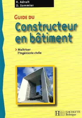 Couverture du produit · Guide du constructeur en bâtiment : Livre de l'élève