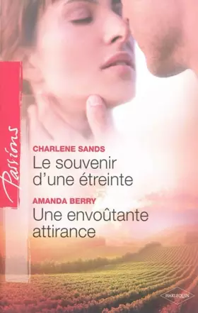 Couverture du produit · Le souvenir d'une étreinte - Une envoûtante attirance