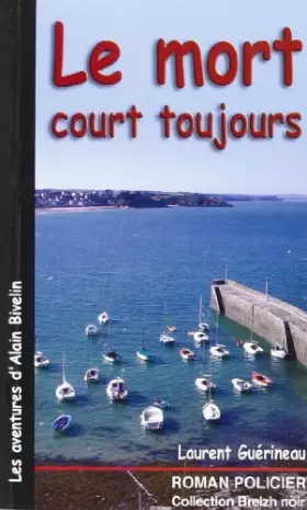 Couverture du produit · Mort Court Toujours