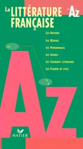Couverture du produit · La littérature française de A à Z