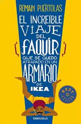 Couverture du produit · El increíble viaje del Faquir que se quedó atrapado en un armario de Ikea / The Extraordinary Journey of the Fakir Who Got Trap