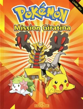 Couverture du produit · Pokémon - Mission Giratina