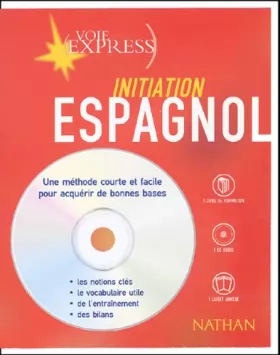 Couverture du produit · Espagnol : Initiation (2 livres + 1 CD audio)
