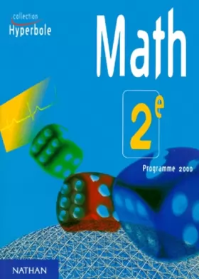 Couverture du produit · Mathématique, seconde, élève, programme 2000