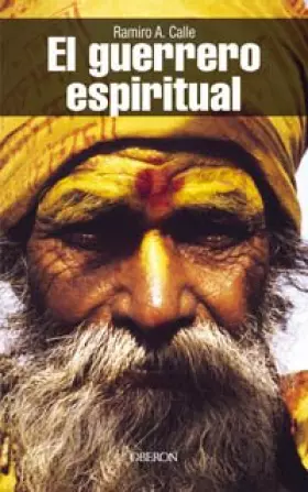 Couverture du produit · El guerrero espiritual / The Spiritual Warrior