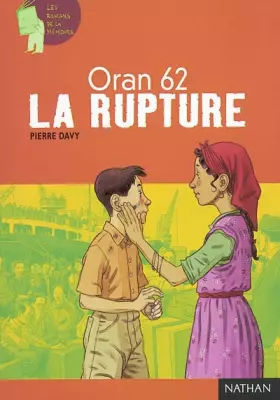 Couverture du produit · Oran 62 : La Rupture