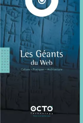 Couverture du produit · Les Géants du Web : Culture - Pratiques - Architecture