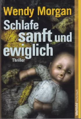 Couverture du produit · Schlafe sanft und ewiglich - Wendy Morgan