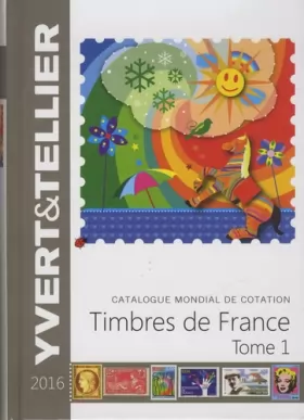 Couverture du produit · Catalogue de timbres-poste : Tome 1, France