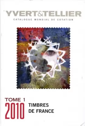 Couverture du produit · Catalogue de timbres-poste : Tome 1, France : émissions générales des colonies