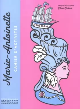 Couverture du produit · Marie-Antoinette - Cahier d'activités
