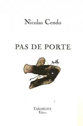 Couverture du produit · PAS DE PORTE - Nicolas Cendo