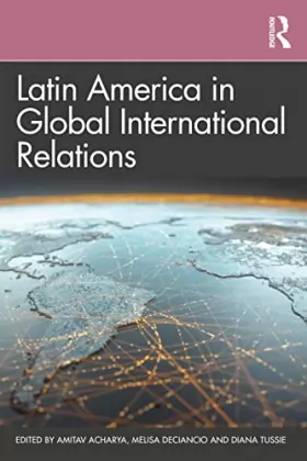Couverture du produit · Latin America in Global International Relations