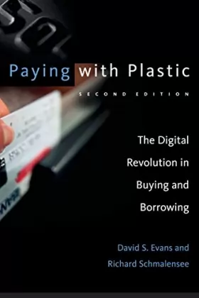 Couverture du produit · Paying with Plastic, second edition: The Digital Revolution in Buying and Borrowing