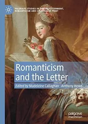 Couverture du produit · Romanticism and the Letter