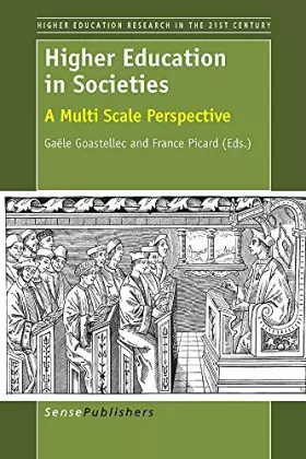 Couverture du produit · Higher Education in Societies: A Multi Scale Perspective