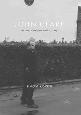 Couverture du produit · John Clare: Nature, Criticism and History