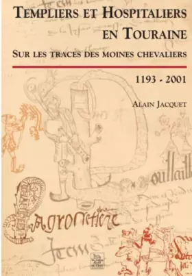Couverture du produit · Templiers et Hospitaliers en Touraine