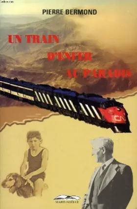 Couverture du produit · Un train d'enfer au paradis (Les nouveaux espaces)