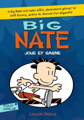 Couverture du produit · Big Nate - 6. Big Nate joue et gagne - Folio Junior - A partir de 9 ans