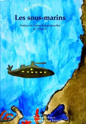 Couverture du produit · Raconte-moi... Les sous-marins