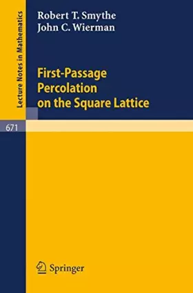 Couverture du produit · First-Passage Percolation on the Square Lattice