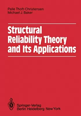 Couverture du produit · Structural Reliability Theory and Its Applications