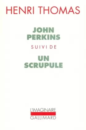 Couverture du produit · John Perkins / Un Scrupule